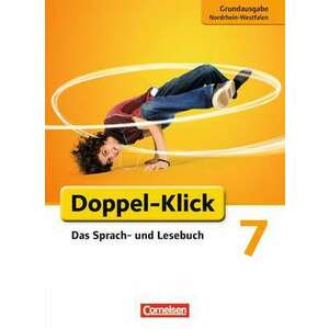 Doppel-Klick - Grundausgabe Nordrhein-Westfalen. 7. Schuljahr. Schuelerbuch imagine
