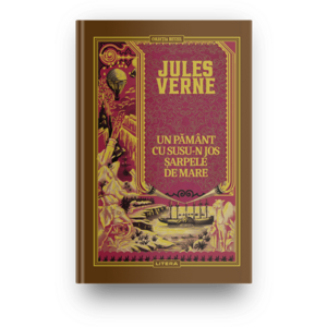 Volumul 32. Jules Verne. Un Pamant cu susu-n jos. Sarpele de mare imagine