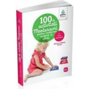 100 de activitati Montessori pentru invatarea scrierii si citirii - Marie Helene Place imagine