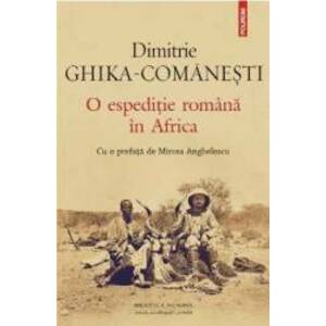 O espeditie romana in Africa - Dimitrie Ghika-Comanesti imagine