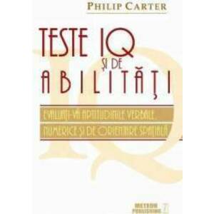 Teste IQ si de abilitati - Phlip Carter imagine