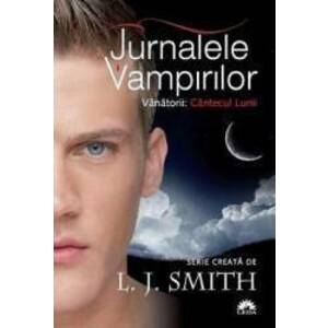 Jurnalele Vampirilor 9 Cantecul Lunii - L.J. Smith imagine