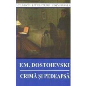 Crima si pedeapsa ed.2014 - F.M. Dostoievski imagine