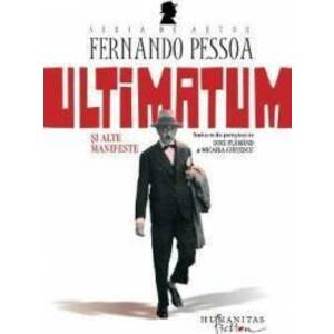 Ultimatum si alte manifeste - Fernando Pessoa imagine