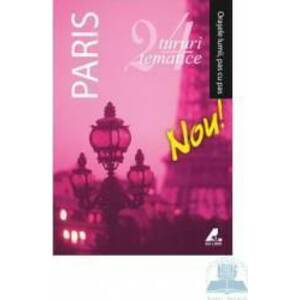Orasele lumii pas cu pas - Paris imagine