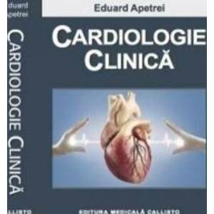 Cardiologie Clinica - Eduard Apetrei imagine