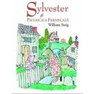 Sylvester si pietricica fermecata - William Steig imagine
