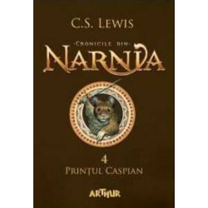 Cronicile din Narnia Vol.4 Printul Caspian - C.S. Lewis imagine