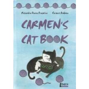 Carmens Cat Book - Ruxandra Diana Dragolea Carmen Andonie imagine