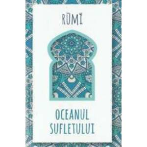 Oceanul sufletului - Rumi imagine