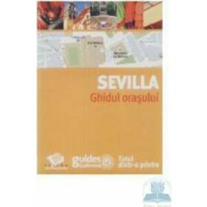 Sevilla - Ghidul orasului imagine