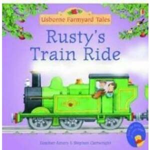 Rustys Train Ride - Heather Amery imagine