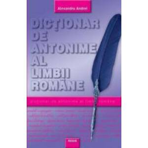Dictionar de antonime al limbii romane imagine