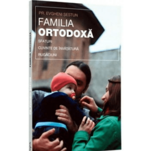 Familia ortodoxa - Evgheni Sestun imagine