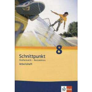 Schnittpunkt - Ausgabe fuer Schleswig-Holstein. Neubearbeitung. Arbeitsheft plus Loesungsheft Basisniveau 8. Schuljahr imagine