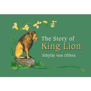 The Story of King Lion imagine