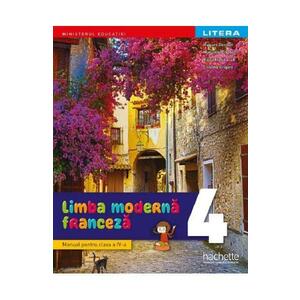 Limba moderna franceza - Clasa 4 - Manual - Hugues Denisot, Marianne Capouet, Raisa Elena Vlad, Cristina Grigore imagine