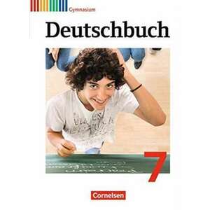 Deutschbuch 7. Schuljahr Gymnasium. Schuelerbuch imagine