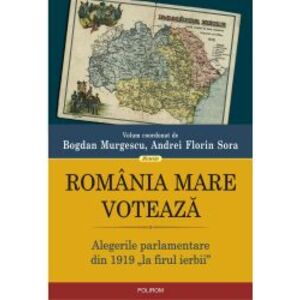 Romania Mare voteaza - Bogdan Murgescu, Andrei Florin Sora imagine