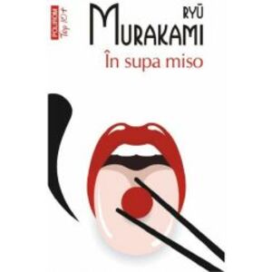 In supa miso - Ryu Murakami editia 2022 imagine
