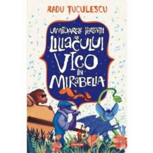 Uimitoarele peripetii ale liliacului Vico in Mirabelia Radu Tuculescu imagine
