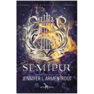 Semipur Vol.1 din seria Legamantul - Jennifer L. Armentrout imagine