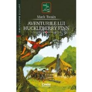 Aventurile lui Huckleberry Finn - Mark Twain ed 2022 imagine