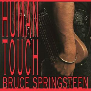Human Touch - Vinyl | Bruce Springsteen imagine