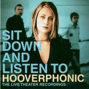 Sit Down and Listen to | Hooverphonic imagine