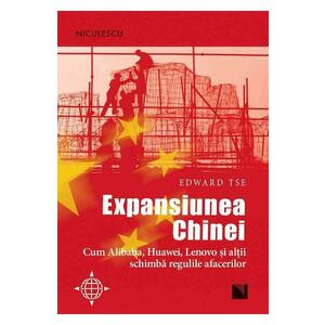 Expansiunea Chinei - Edward Tse imagine