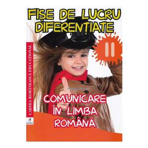 Fise de lucru diferentiate: comunicare in limba romana - Clasa 2 - Georgiana Gogoescu imagine