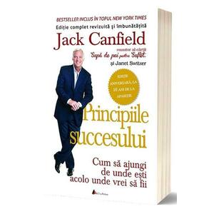 Principiile succesului - Jack Canfield imagine