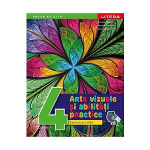 Arte vizuale si activitati practice - Clasa 4 - Caiet de activitati - Cristina Rizea, Daniela Stoicescu, Ioana Stoicescu imagine