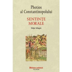 Sentinte morale - Photios al Constantinopolului imagine