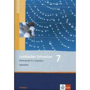 Lambacher Schweizer. 7. Schuljahr. Arbeitsheft plus Loesungsheft. Thueringen imagine
