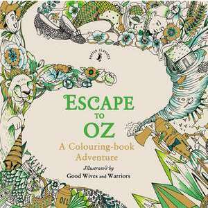 Escape to Oz: A Colouring Book Adventure imagine