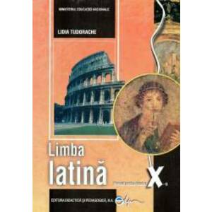 Limba latina. Manual pentru clasa a X-a imagine