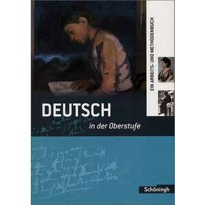 Deutsch in der Oberstufe. Schuelerbuch. Neubearbeitung imagine