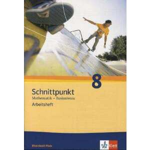 Schnittpunkt Mathematik - Ausgabe fuer Rheinland-Pfalz. Neubearbeitung. Arbeitsheft plus Loesungsheft Basisniveau 8. Schuljahr imagine