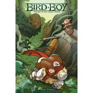 Bird Boy Volume 2: The Liminal Wood imagine
