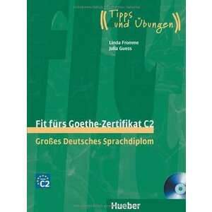 Fit fuers Goethe-Zertifikat C2. Lehrbuch mit integrierter Audio-CD imagine