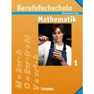 Berufsfachschule Mathematik 1. Schuelerbuch mit Formelsammlung. Rheinland-Pfalz imagine
