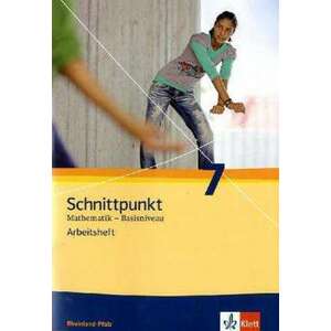 Schnittpunkt Mathematik - Ausgabe fuer Rheinland-Pfalz. Neubearbeitung. Arbeitsheft Basisniveau plus Loesungsheft 7. Schuljahr imagine