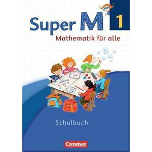 Super M 1. Schuljahr. Schuelerbuch mit Kartonbeilagen. Westliche Bundeslaender imagine
