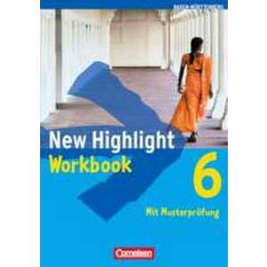 New Highlight 6: 10. Schuljahr. Workbook Baden-Wuerttemberg imagine