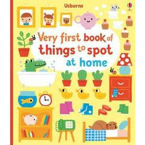 Very First Book of Things to Spot: at Home imagine