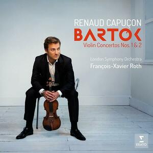 Bartok: Violin Concertos Nos. 1 & 2 | Renaud Capucon imagine