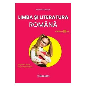 Limba si literatura romana - Clasa 3 - Manual - Margareta Onofrei, Simona-Andreea Bran imagine