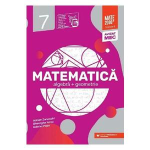 Matematica - Clasa 7 - Standard - Adrian Zanoschi, Gheorghe Iurea, Gabriela Popa imagine
