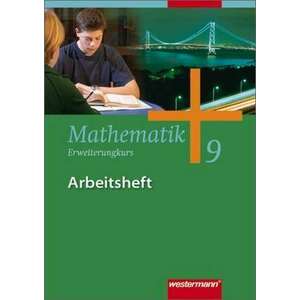 Mathematik 9. Arbeitsheft. Erweitungskurs. Gesamtschule. Nordrhein-Westfalen, Niedersachsen, Schleswig-Holstein imagine